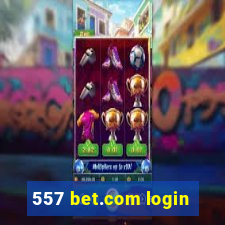 557 bet.com login